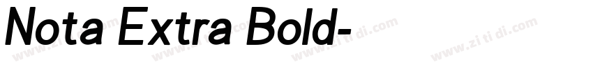 Nota Extra Bold字体转换